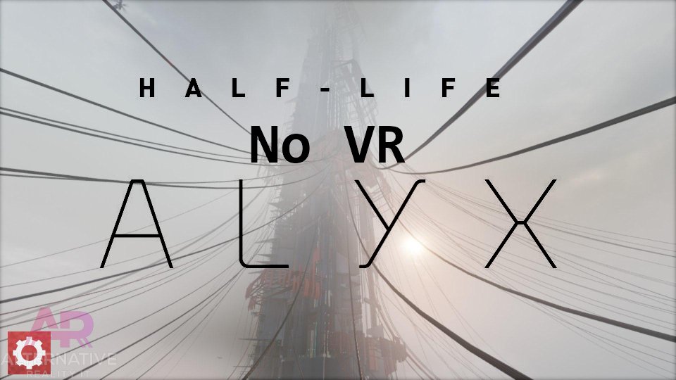 Half Life Alyx NO VR MOD BANNER
